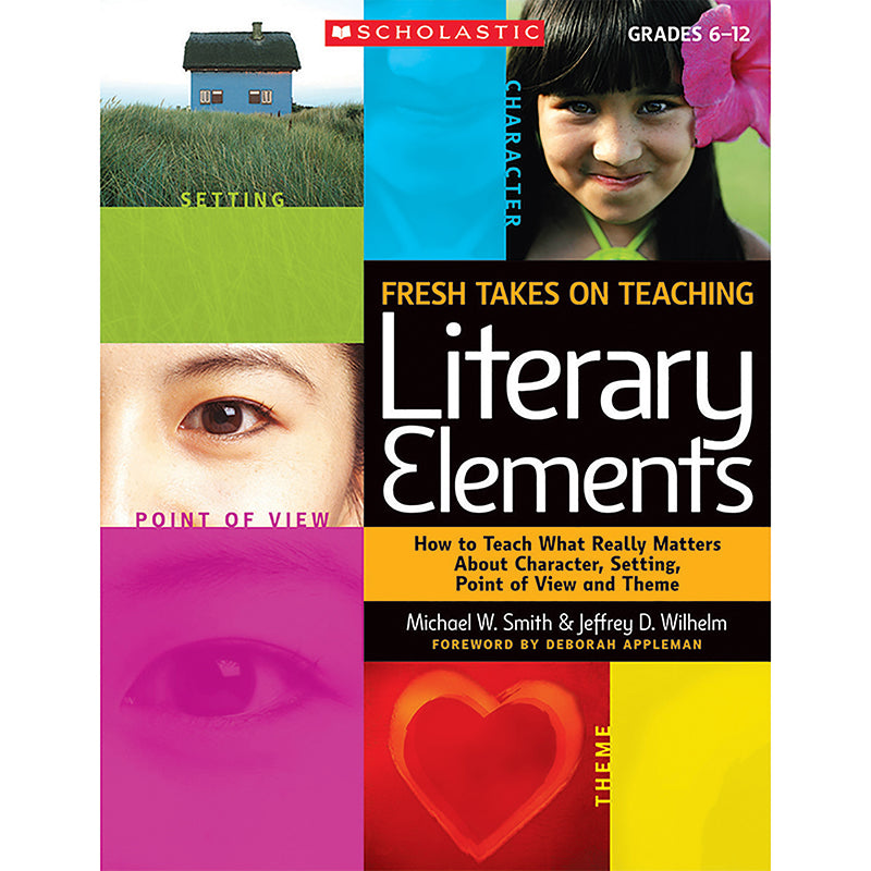 FRESH TAKES ON TEACHING LITERARY