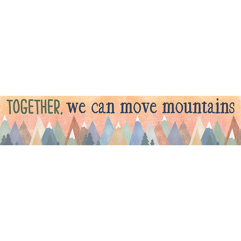 TOGETHER WE MOVE MOUNTAINS BANNER