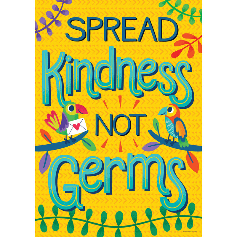 SPREAD KINDNESS NOT GERMS POSTER