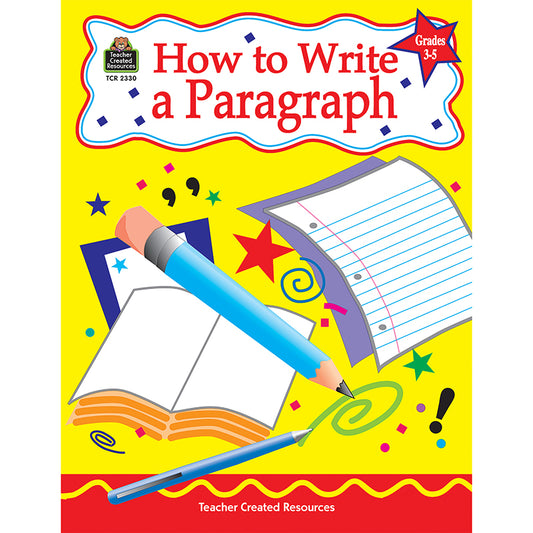 HOW TO WRITE A PARAGRAPH GRADES 3-5