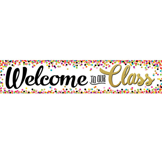 CONFETTI WELCOME BANNER