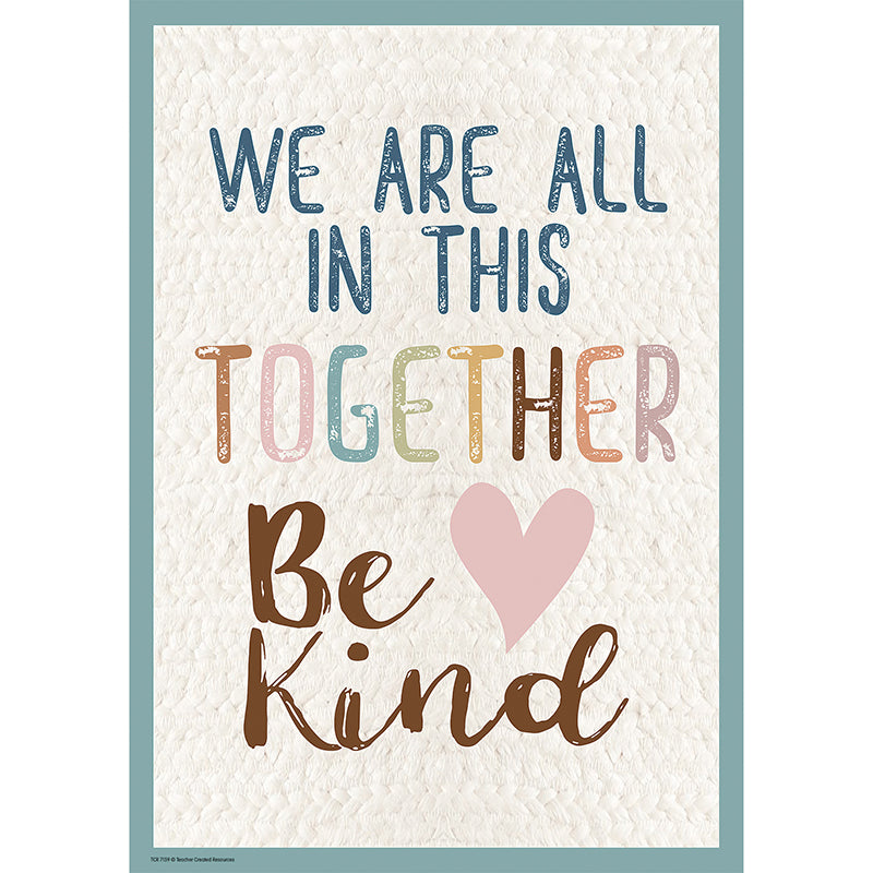 WE ARE ALL TOGETHER POSITIVE POSTER