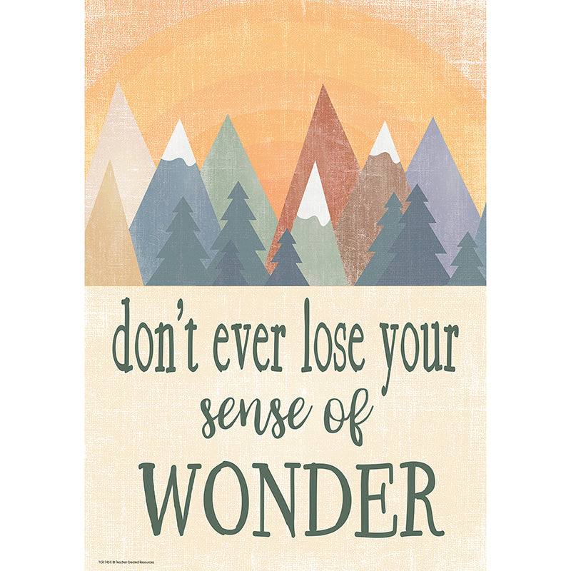 DONT EVER LOSE YOUR SENSE OF WONDER