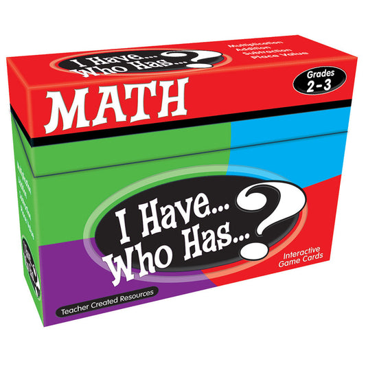 I HAVE WHO HAS MATH GAMES GR 2-3