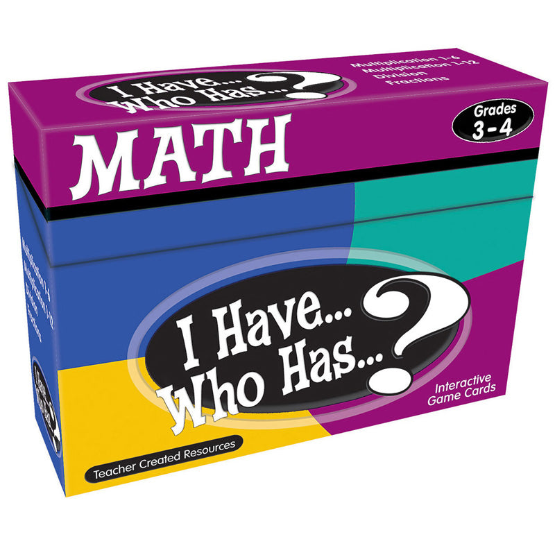 I HAVE WHO HAS MATH GAMES GR 3-4