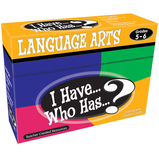 I HAVE WHO HAS LANGUAGE ARTS GR 5-6