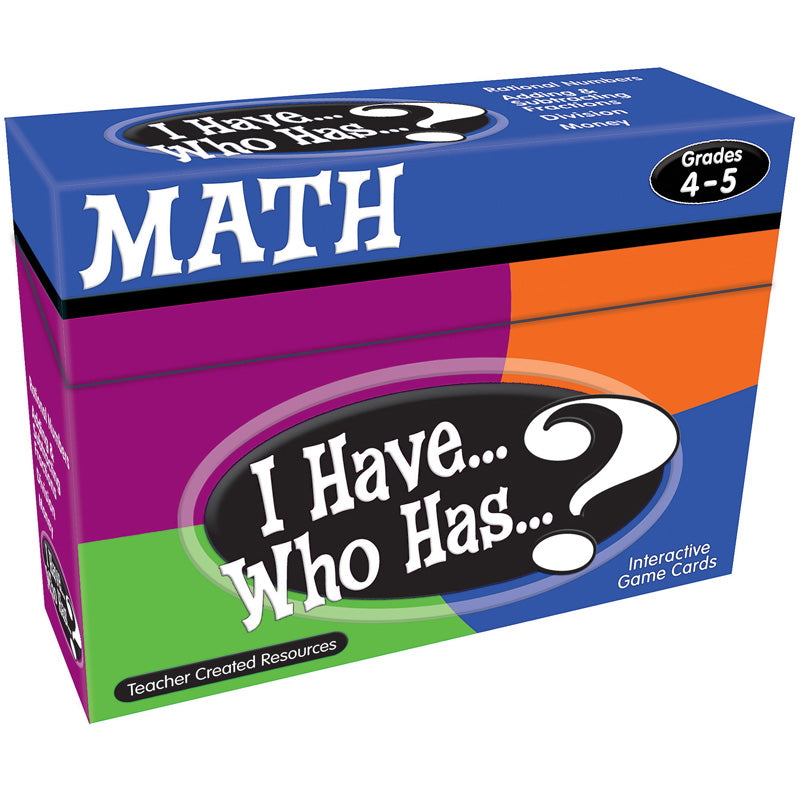 I HAVE WHO HAS MATH GR 4-5
