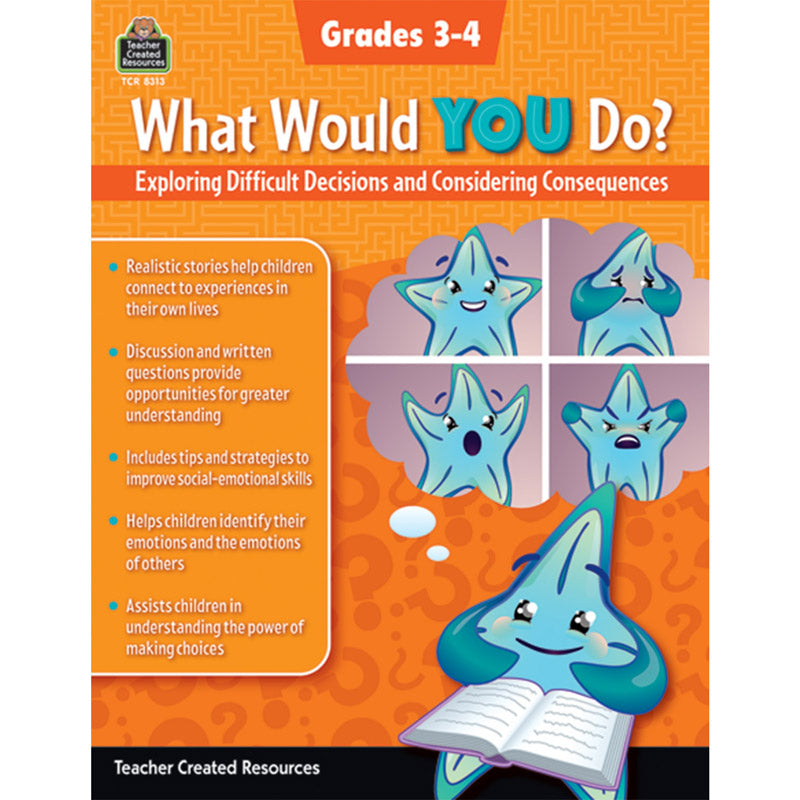 WHAT WOULD YOU DO GR 3-4