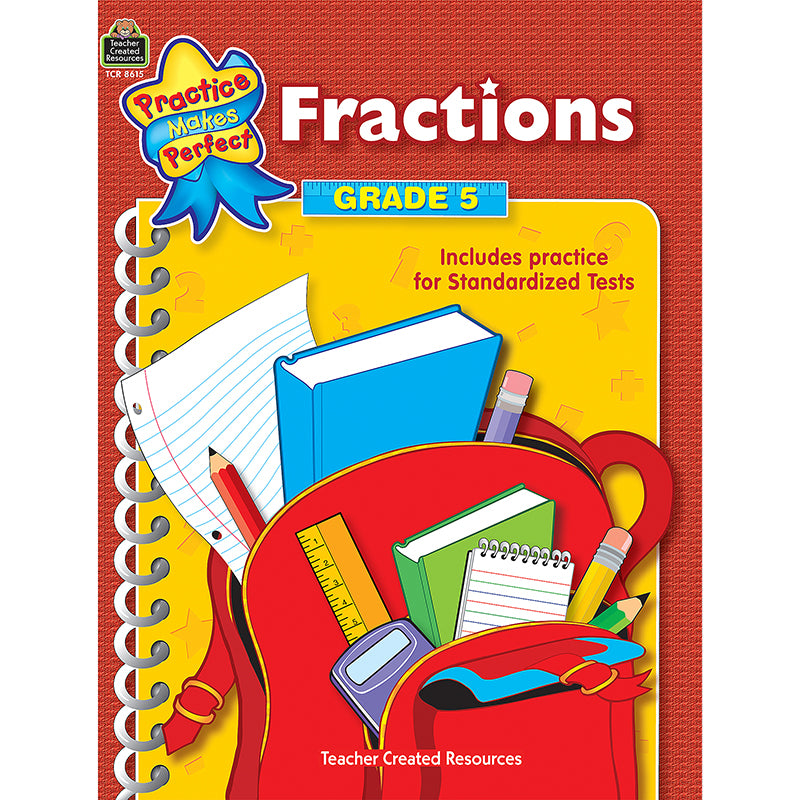 FRACTIONS GR 5 PRACTICE MAKES